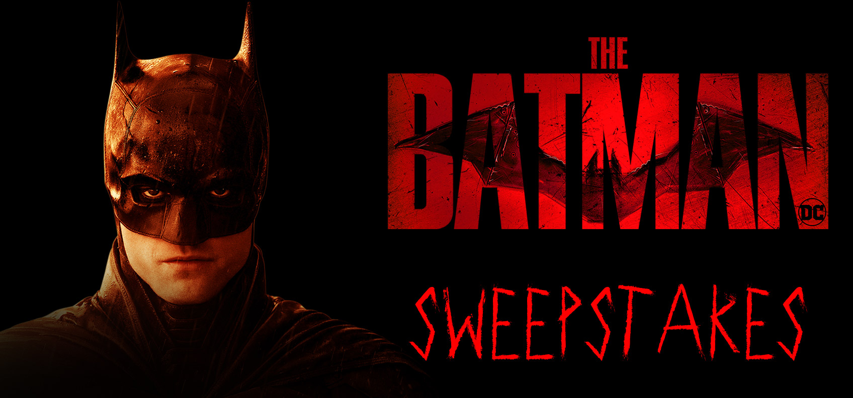 The Batman – Sweepstake